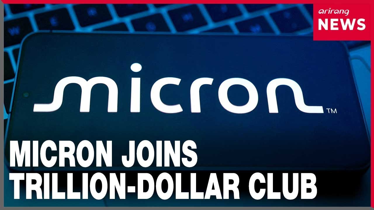 Micron tops $1 trillion market value for first time as AI memory chip demand surges