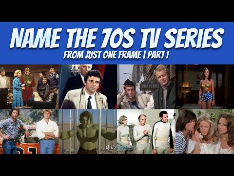 Guess the Iconic 70s TV Series from Just One Frame? Test Your TV Knowledge! | Part I | Quiz Broker
