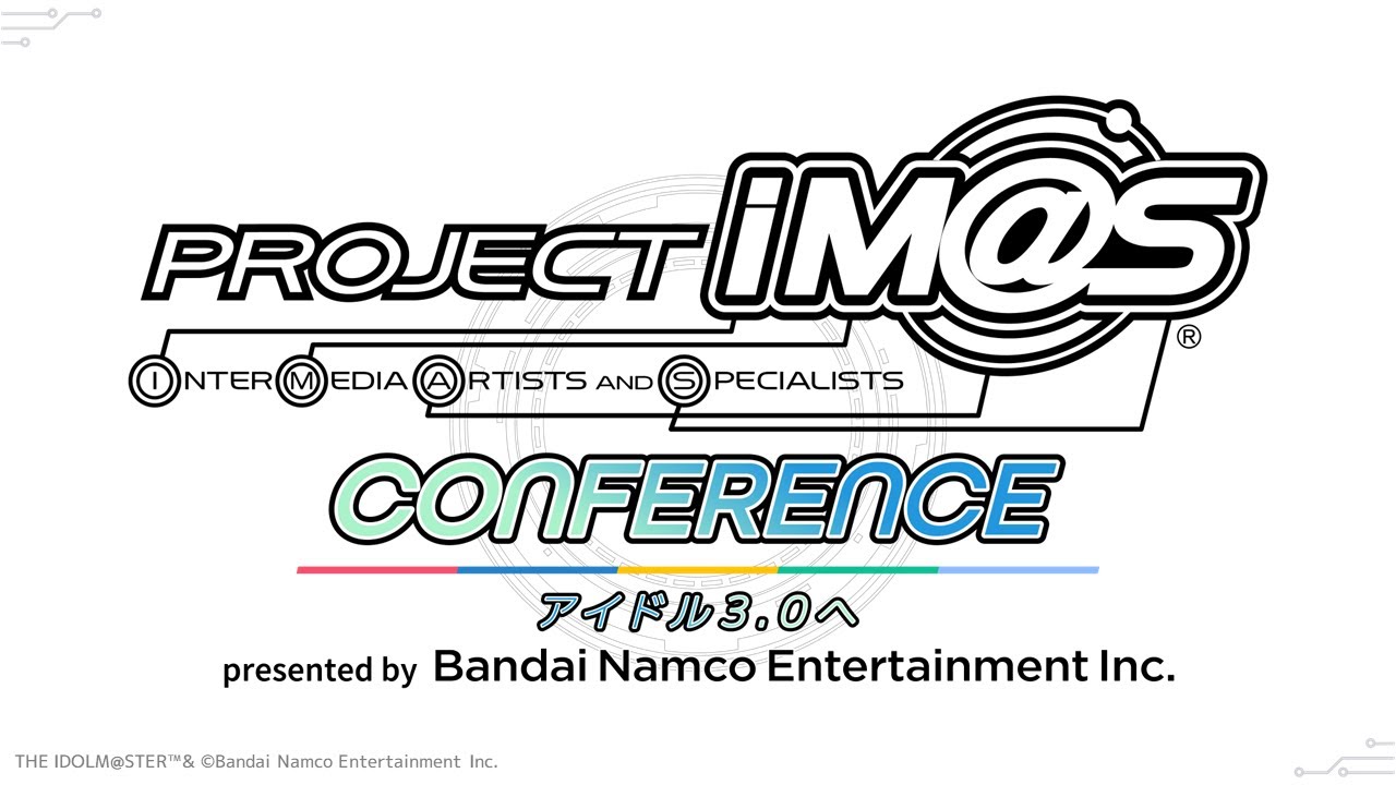 PROJECT IM@S Conference - Idol 3.0 🎤