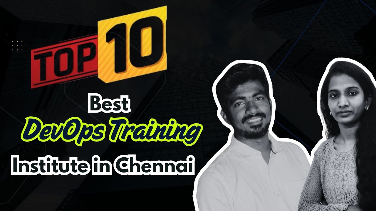 Top 10 DevOps Institutes in Chennai 2025 ๐