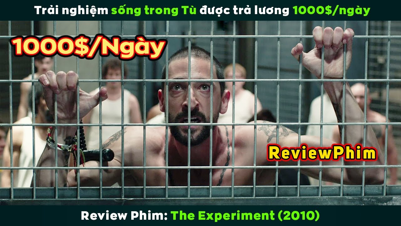 Đi Tù Trả Lương 1000$/Ngày | The Experiment