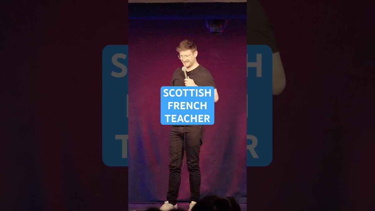 Scottish French Teacher π΄π«π· | Live Comedy Show