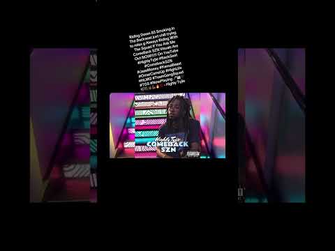 Backseat #ComebackSZN - Highly Tyjie