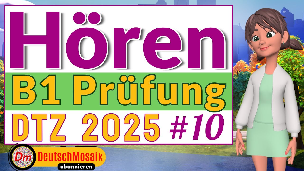 DTZ B1 Hören Übung mit Lösungen (Teil 1–4) 🎧