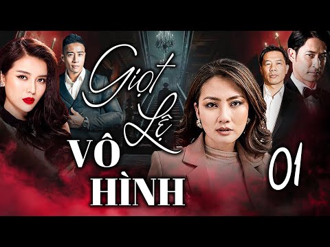 GIỌT LỆ VÔ HÌNH TẬP 1 | Phim Tình Cảm Việt Nam 2025 | Phim Việt Nam Hay Mới | Phim Việt Nam 2025