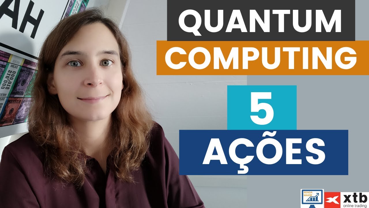 5 Descubra 5 Ações de Computação Quântica para Potencializar Seus Investimentos 🚀