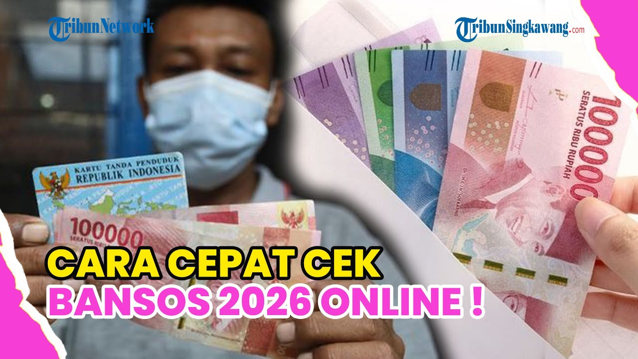 CARA MENGETAHUI PENERIMA BANSOS JANUARI 2026 LEWAT KEMENSOS.GO.ID, INI PANDUANNYA !