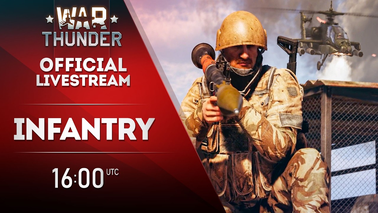 War Thunder Infantry | War Thunder Official Channel