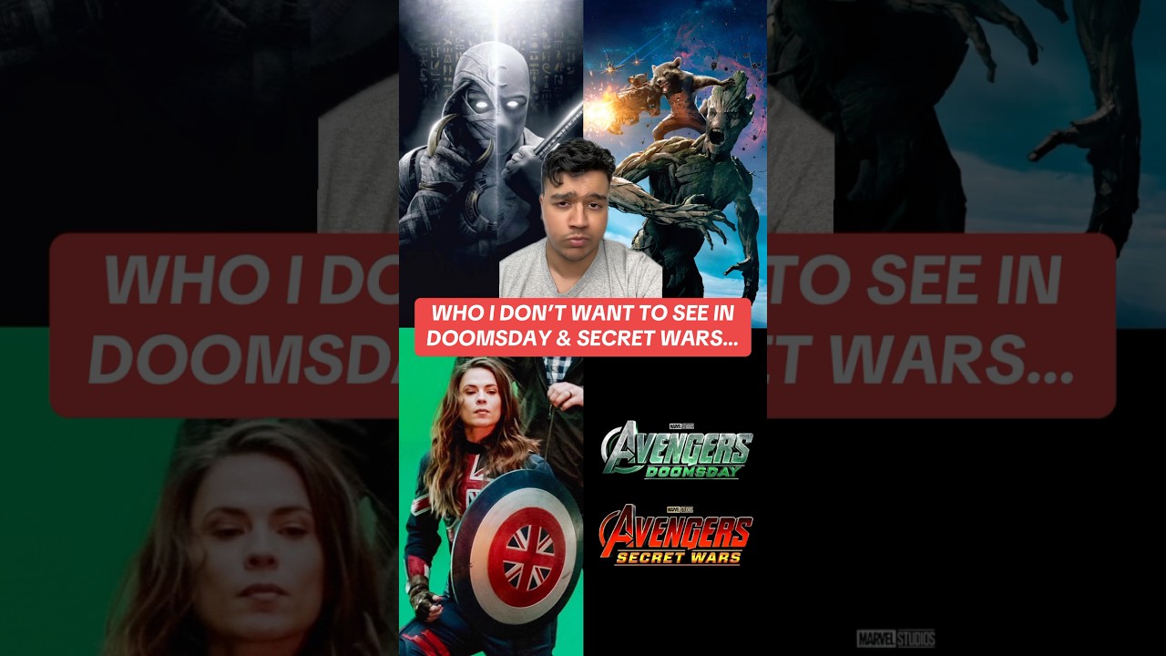 Characters We Don't Want in Avengers: Doomsday & Secret Wars