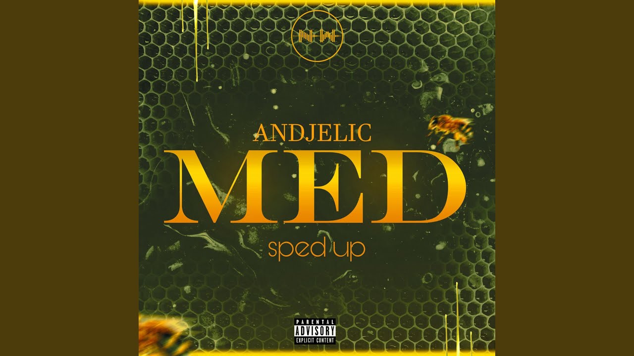 Med (sped up) by Andjelic 🎶