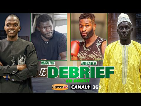 🛑Direct - Le debrief avec Mbacké Faye, Eumeu Jr, Boy Plateau et Ardo