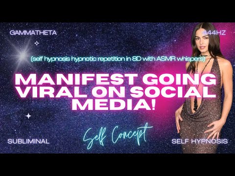 Affirmations to Manifest Going Viral on Social Media - Self Hypnosis Repetition in 8D with ASMR