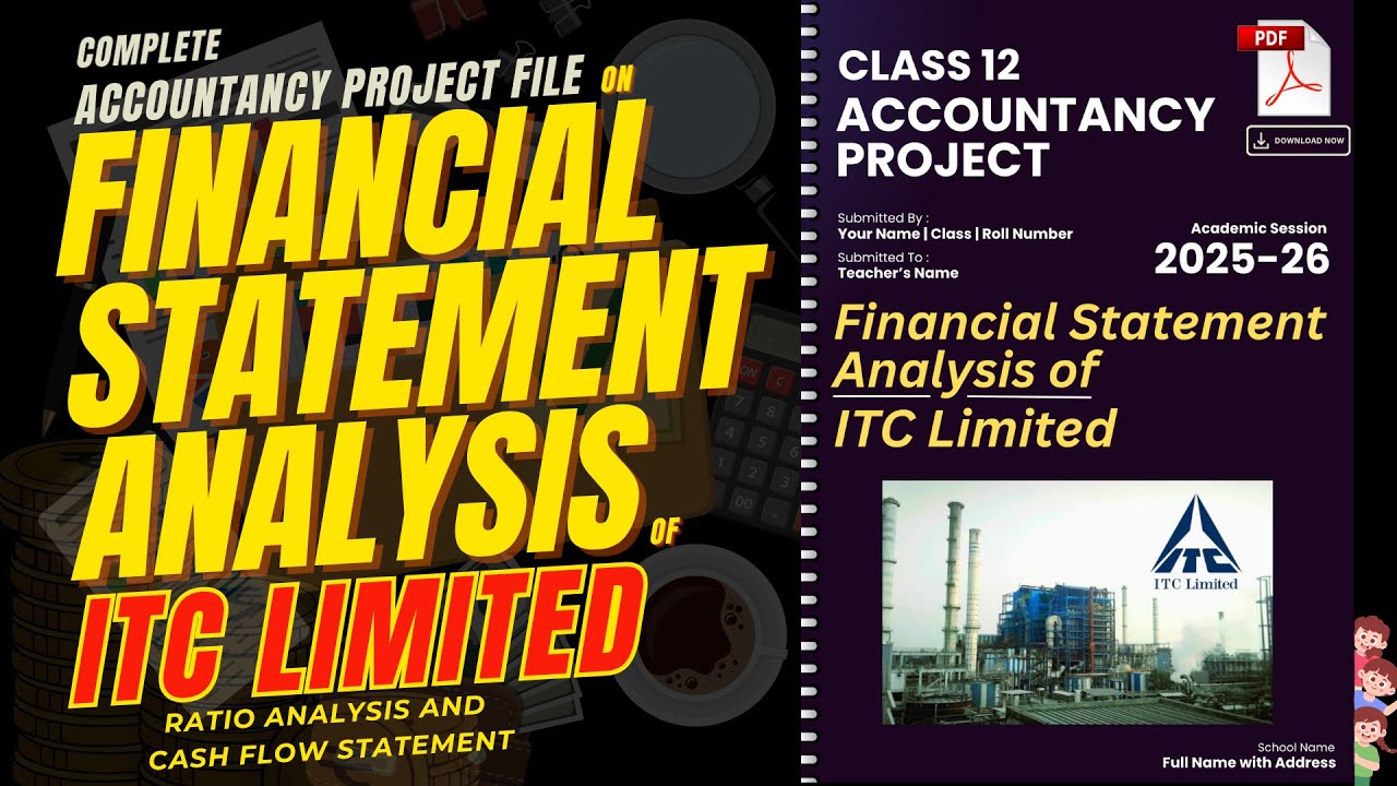 Class 12 Accountancy Project on ITC Financial Analysis 2025 📊