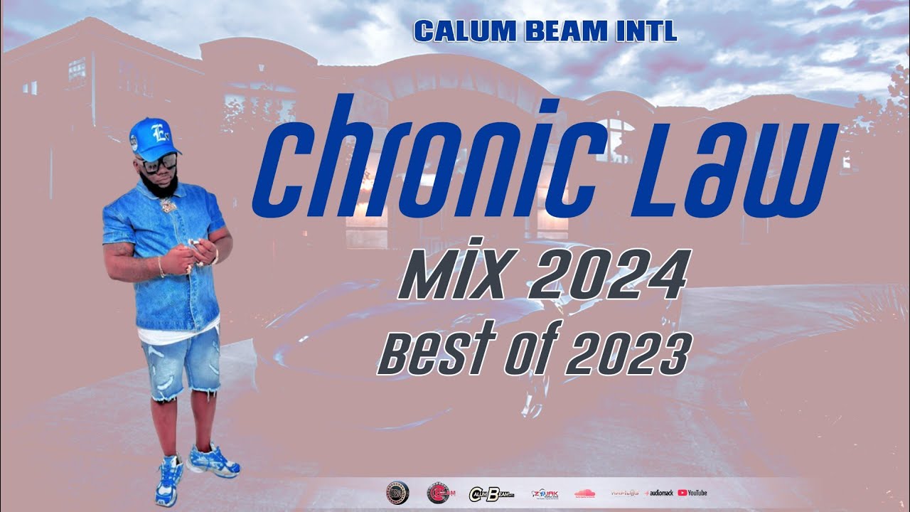 Chronic Law Mix 2024 | Best of 2023 🎶