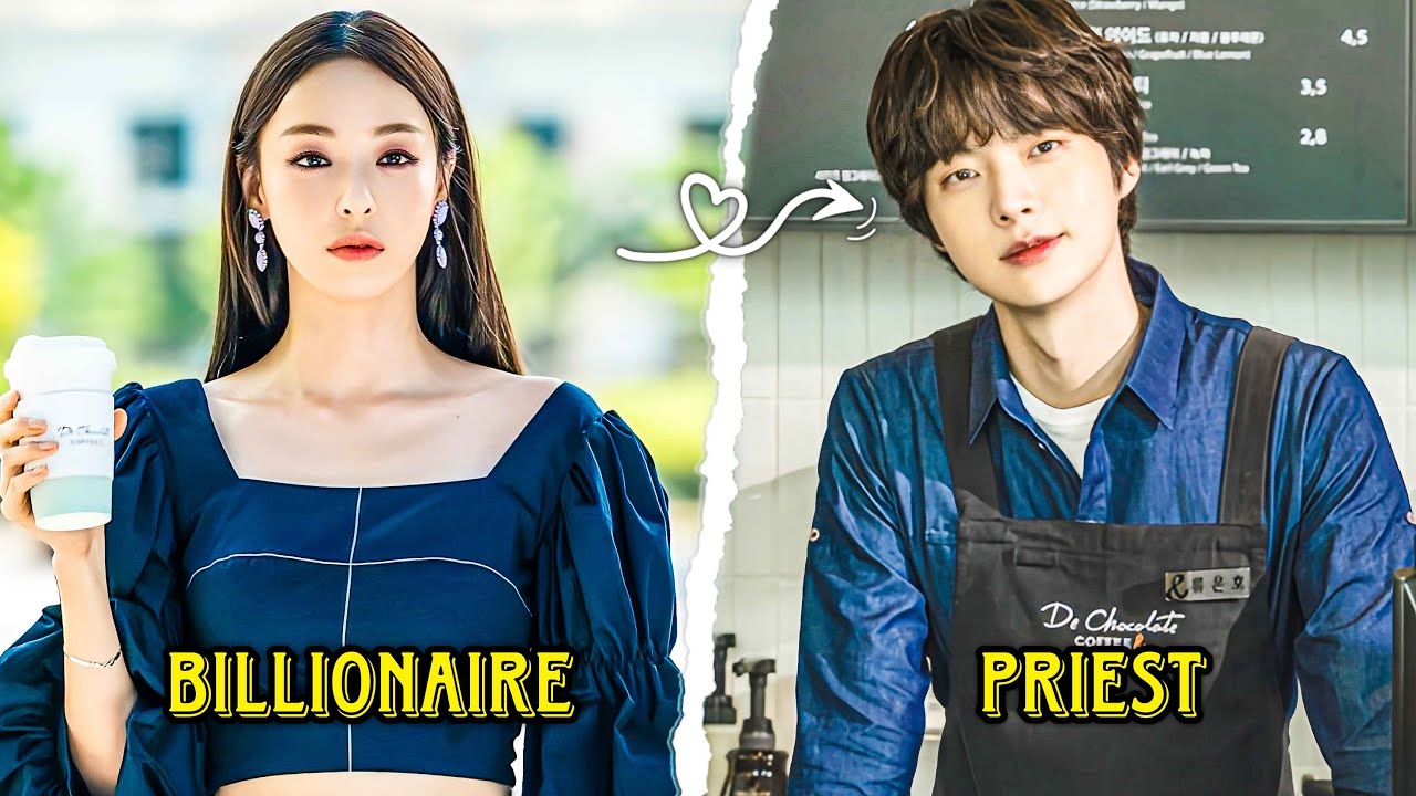 Billionaire Heiress & Handsome Priest's Unexpected Romance ❤️ - Drama Recap