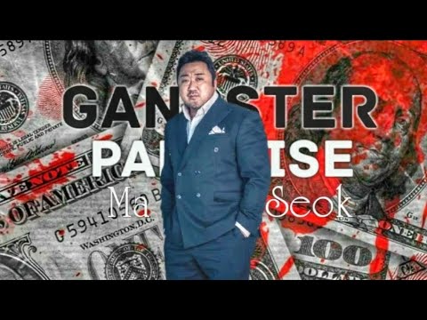 Gangster Paradise π by Don Lee & Ma Dong Seok