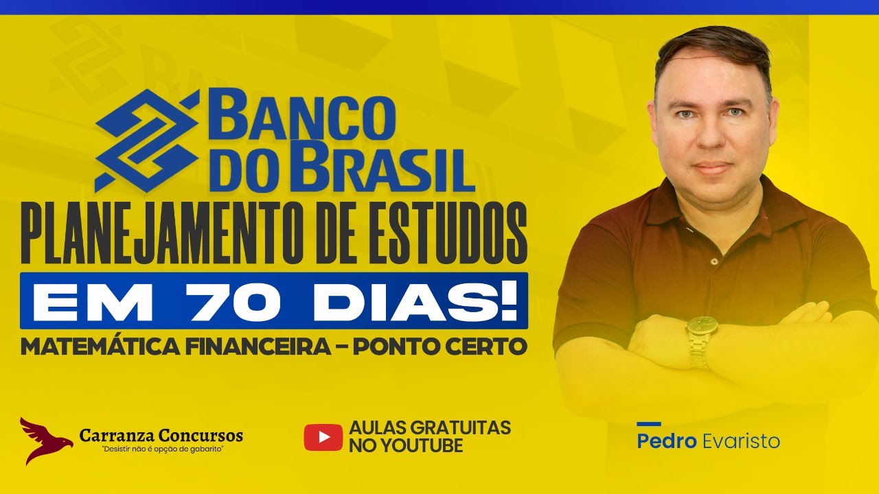 Concurso Banco do Brasil: Matemática Financeira - Ponto Certo da Prova