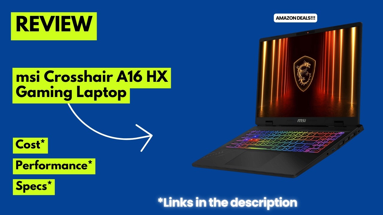 MSI Crosshair A16 HX Gaming Laptop Review 🎮