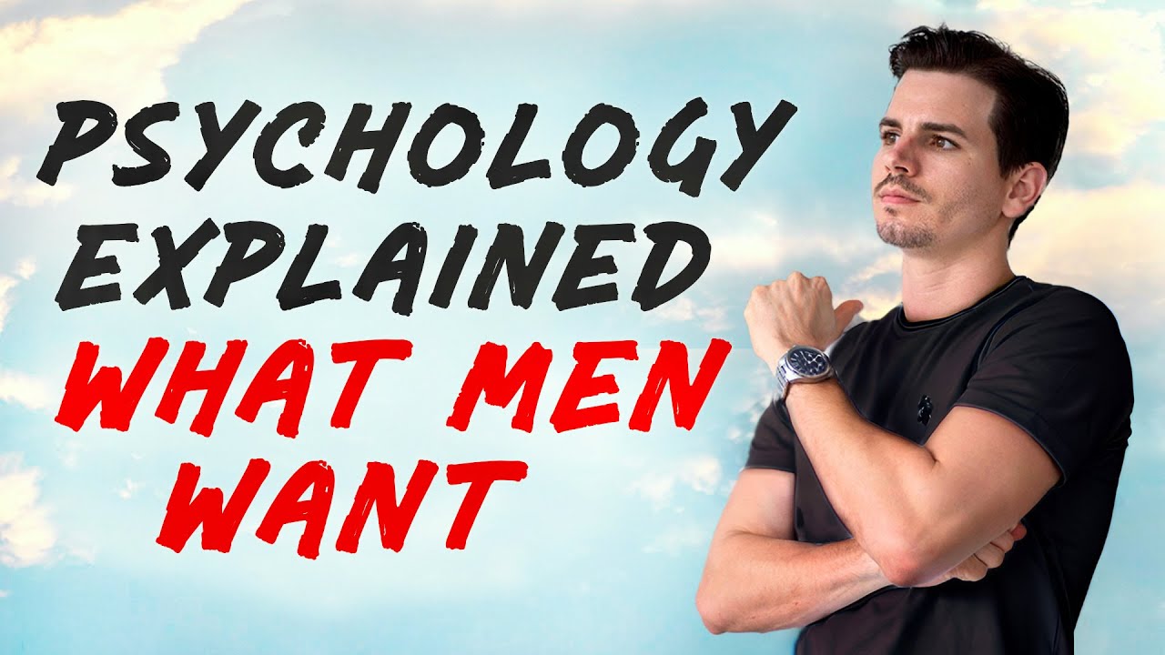 5 Psychology Facts About Men: Understanding What Men Want in Relationships