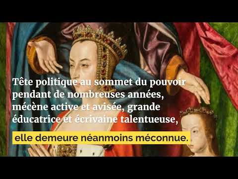 Anne de Beaujeu - Duchesse du Bourbonnais : du pouvoir aux lettres