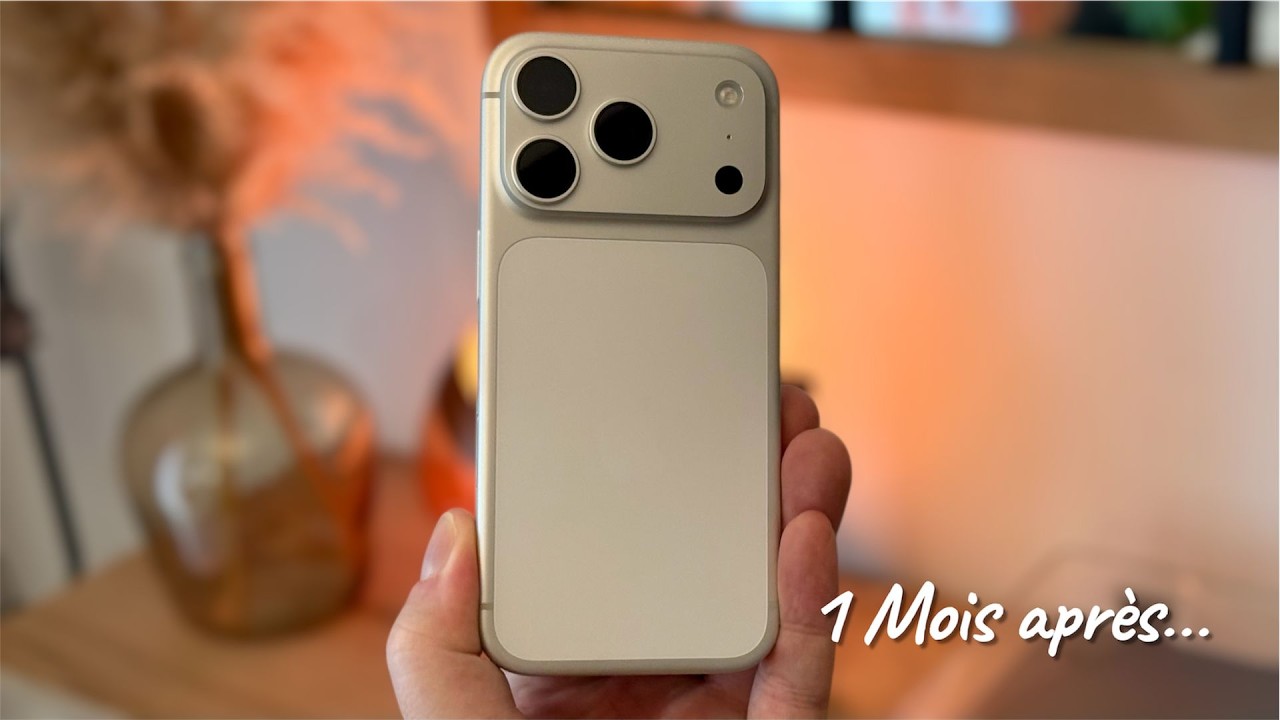 iPhone 17 Pro (Max) : Bilan après un mois d’utilisation