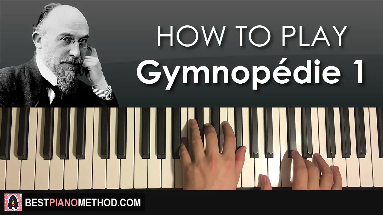Learn Erik Satie's Gymnopédie No. 1 Piano 🎹