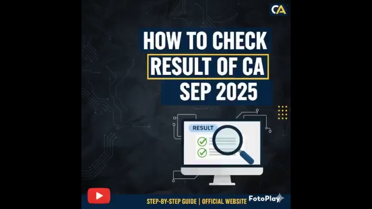 How to Check Your CA Foundation September 2025 Result Easily π