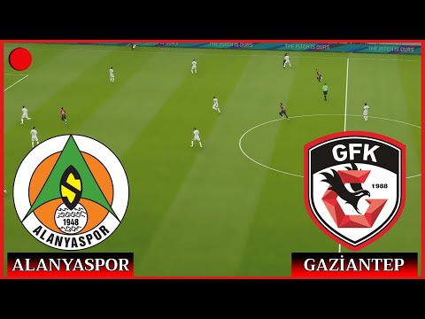 🔴 Alanyaspor Gaziantep FK Maçı İzle 📺 Trendyol Süper Lig - 25 - Maçı Özet ✅ efootball 21