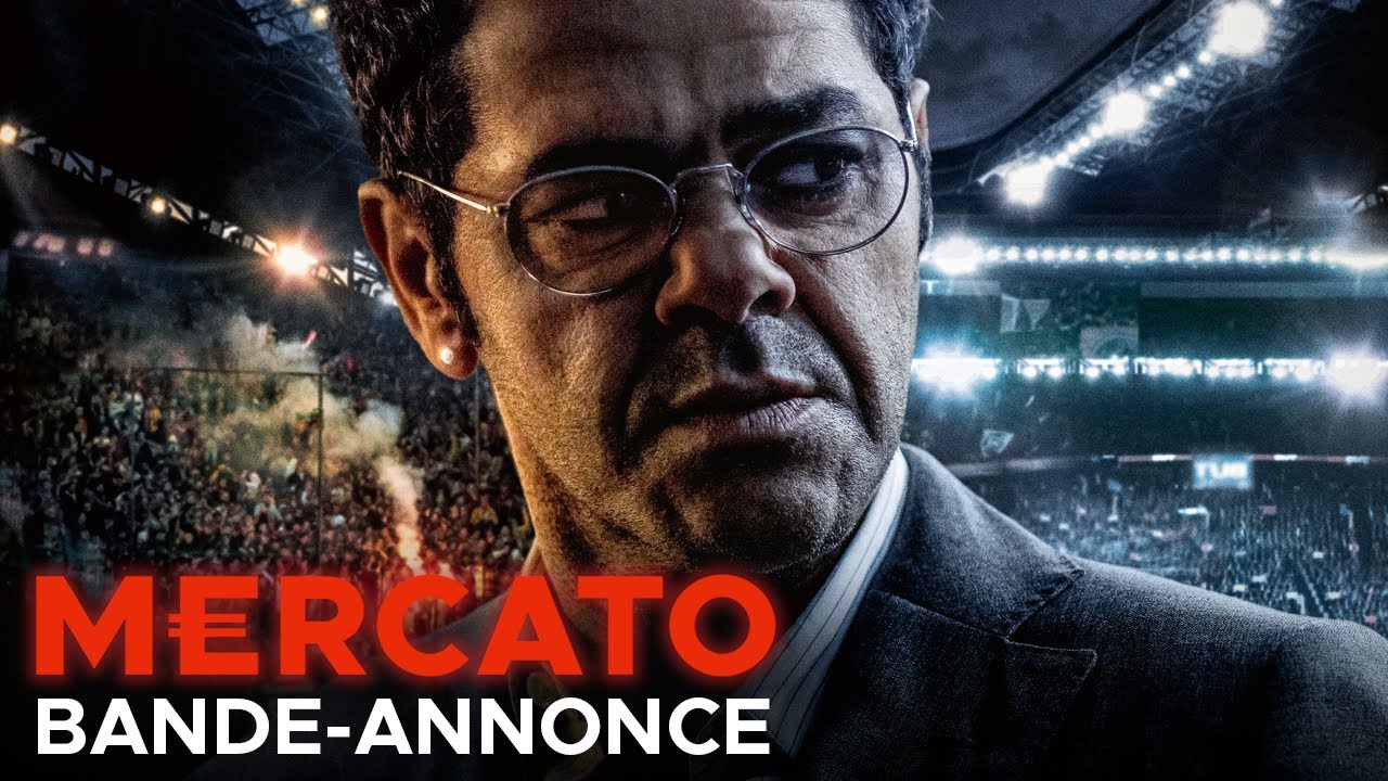 Mercato - Bande-annonce officielle HD 🎬
