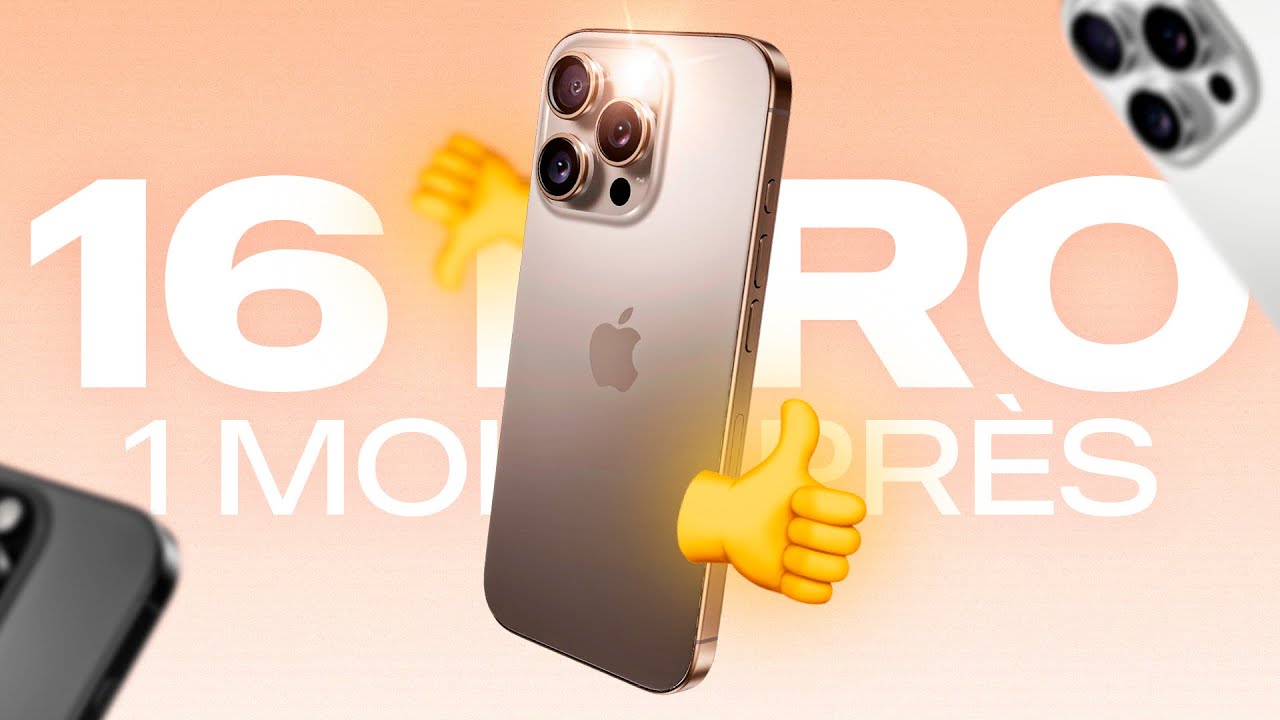Test iPhone 16 Pro : Après plus d'un mois d'utilisation !