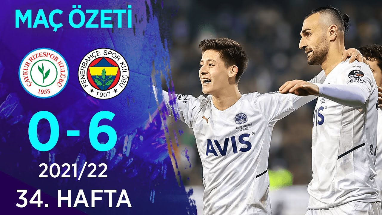 Fenerbahçe 6-0 Çaykur Rizespor | 34. Hafta Maçı Özeti