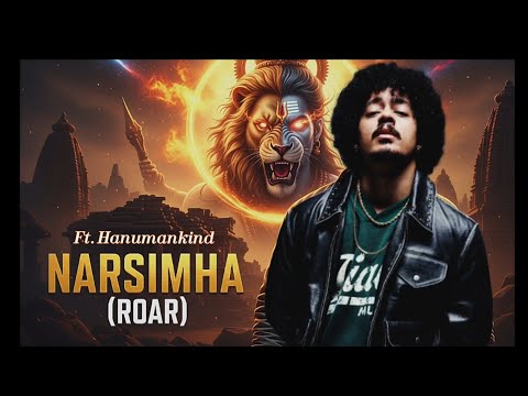 Mahavatar Narsimha (Roar) | Hanumankind | New Hip-hop song 