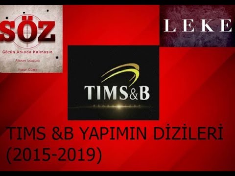 TİMS&B Yapım Dizileri 2015-2019 🎬