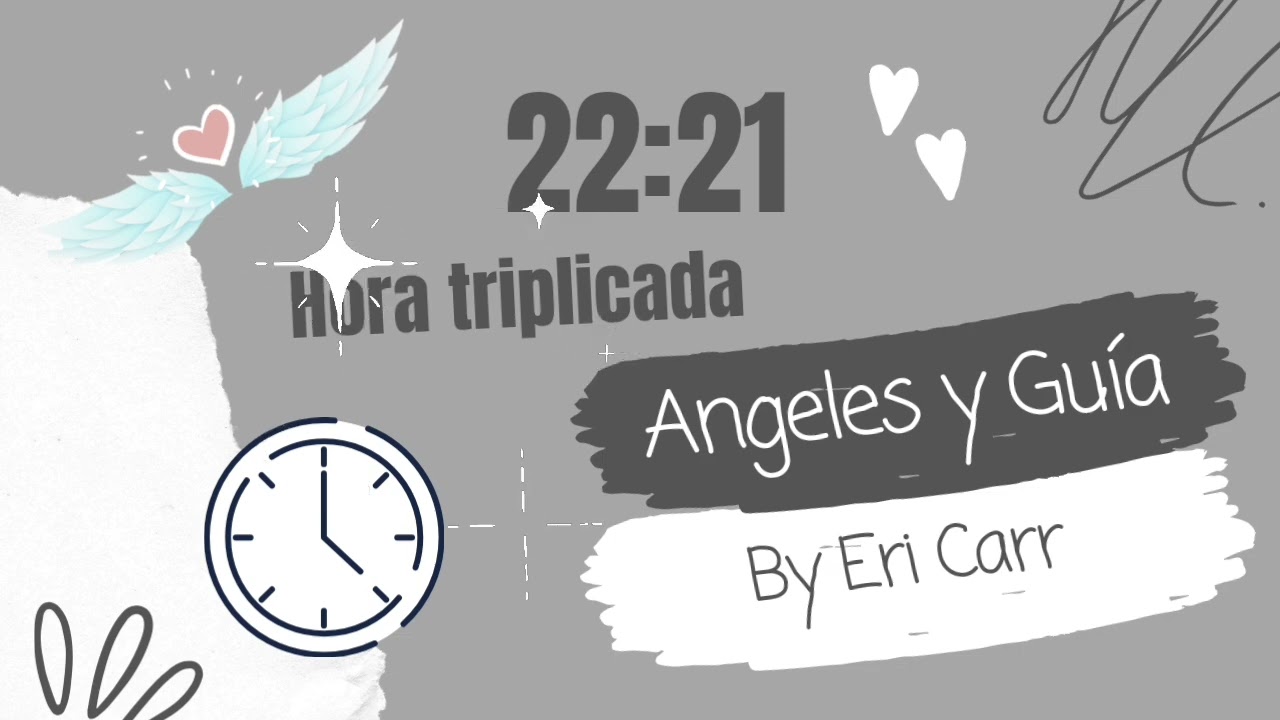 Hora 22:21 Triplicada: Significado Espiritual y Amor 💗
