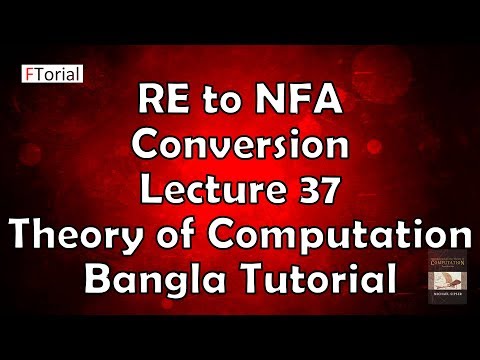 Regular Expression to NFA Conversion 2 |Lecture 37| RE to NFA| Theory of Computation Bangla Tutorial