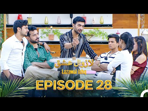 Lazawal Ishq - لازوال عشق | Episode 28