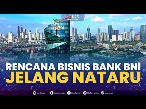 Rencana Bisnis Bank BNI Menjelang Natal & Tahun Baru 🎄