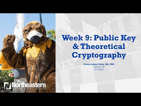 Week 9 Public Key  Theoretical Cryptography Part 2