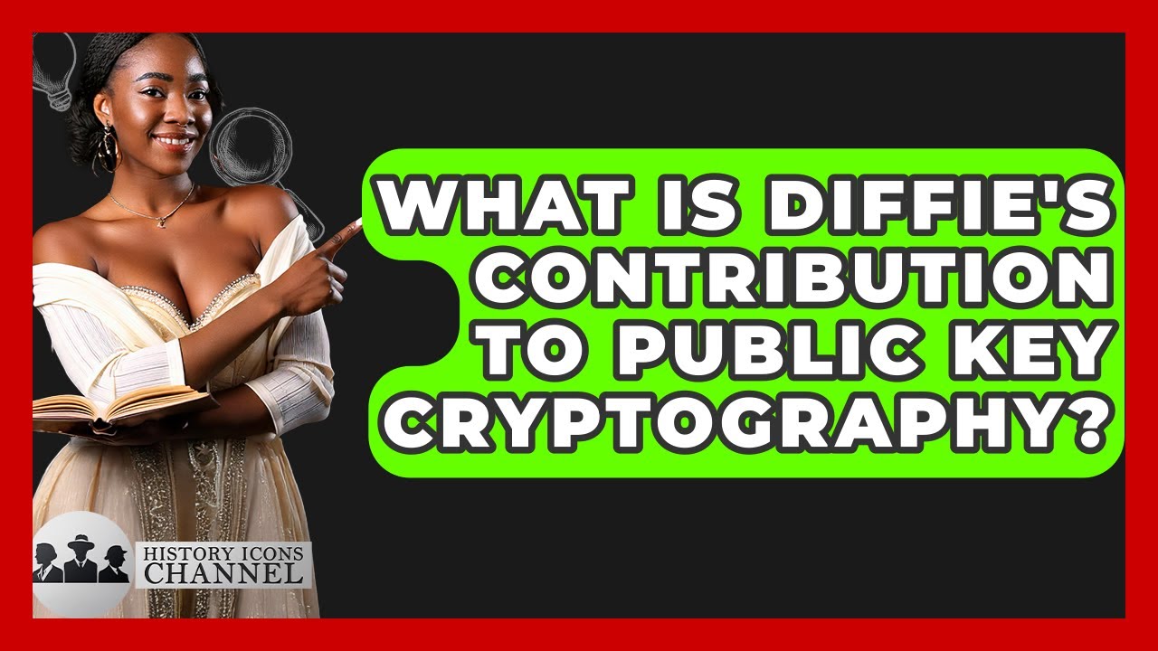 Discover Diffie’s Breakthrough in Public Key Cryptography 🔐