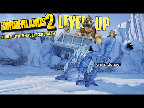 I Hit The Highest Level Possible Before The First Boss of Borderlands 2... again