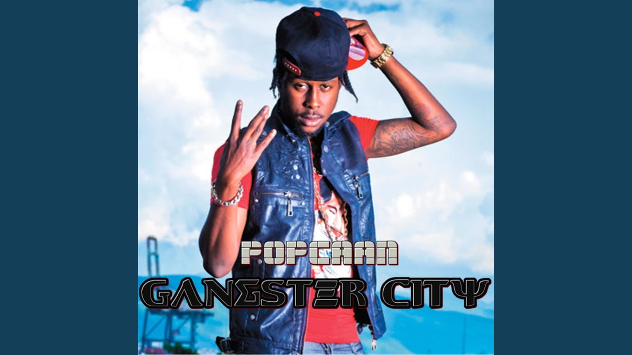 Gangster City by Popcaan 🎶