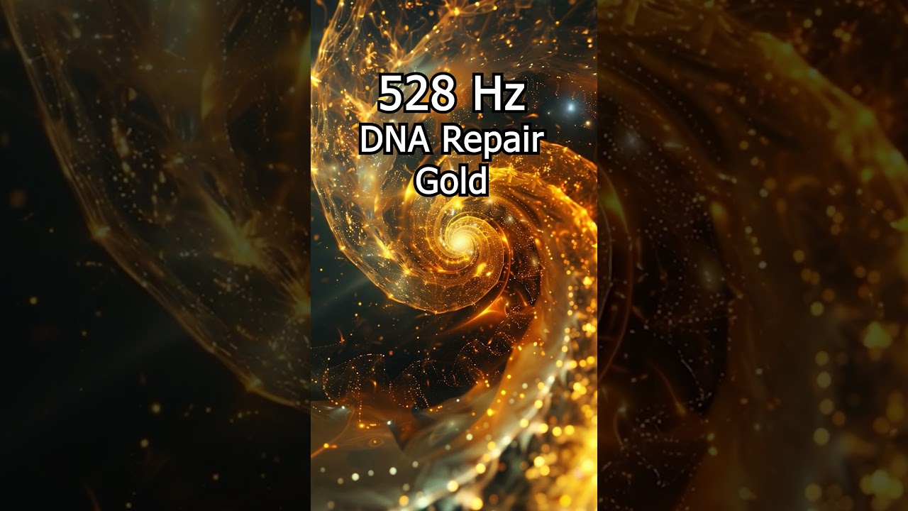 528 Hz Miracle Frequency for DNA Repair & Healing ✨