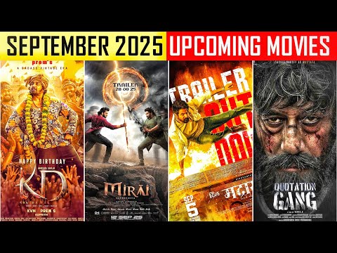 September 2025 - Top 15 Upcoming Indian Movies You Can't Miss | Top 15 Upcoming Movies In September