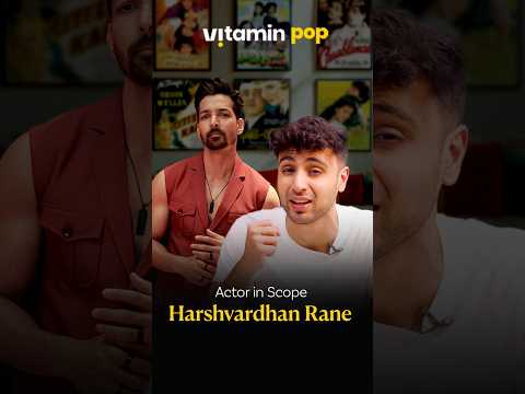 Harshvardhan Rane, the next big star