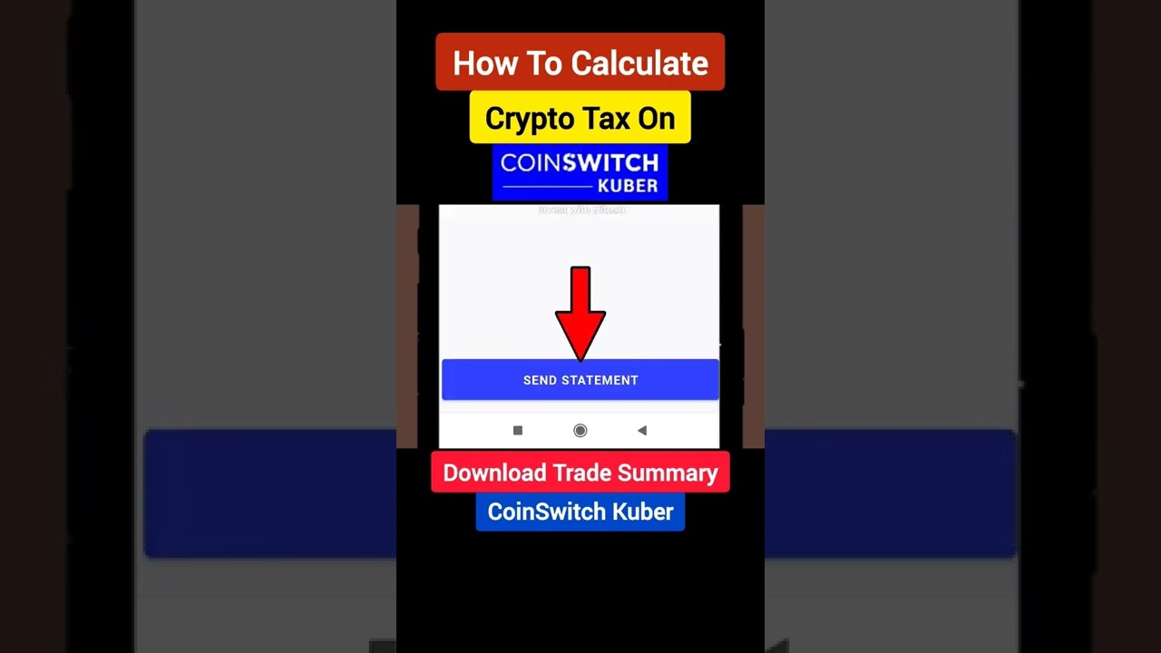 Calculating Cryptocurrency Tax on CoinSwitch Kuber: A Guide for Indian Traders