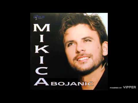 Mikica Bojanić - Alkohol - (Audio 2004)
