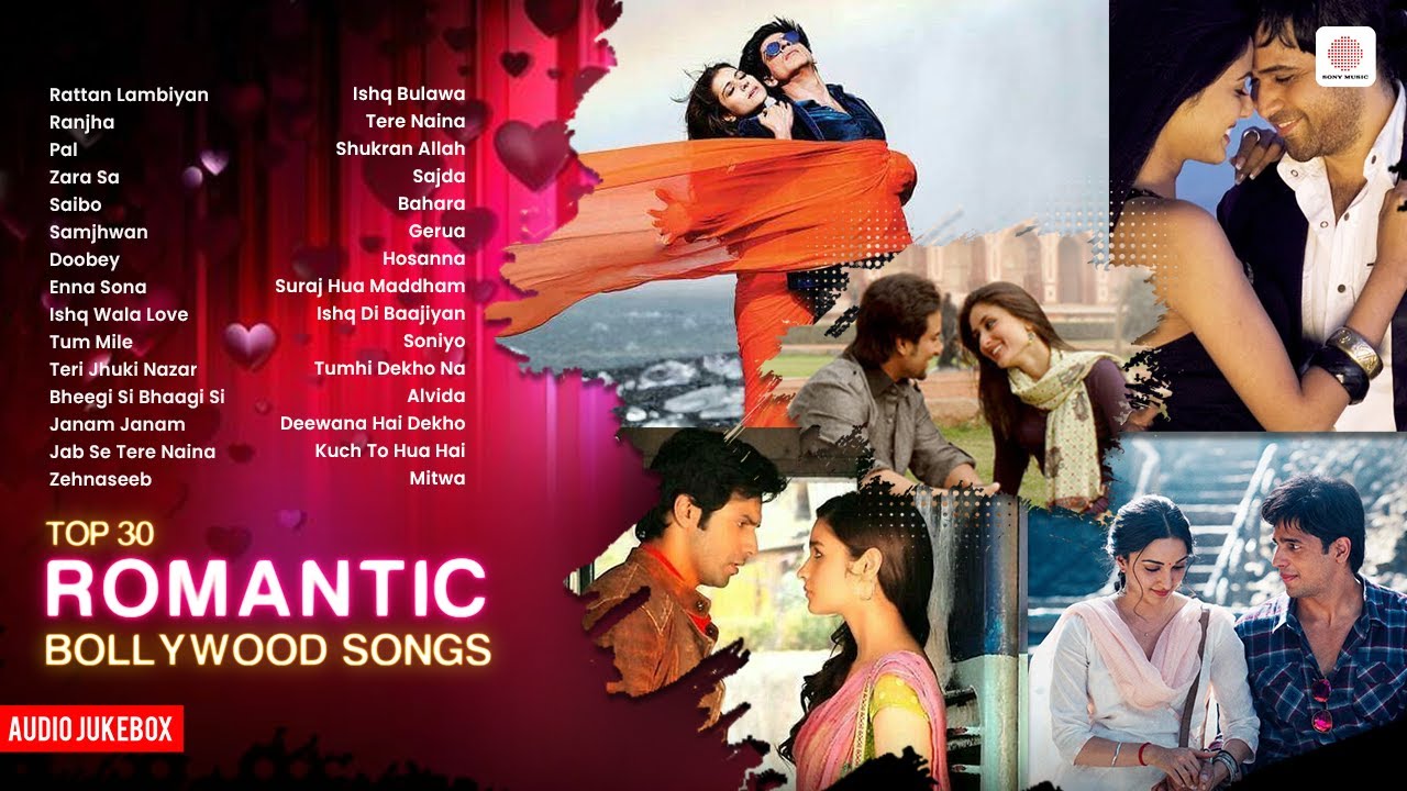 Top 30 Romantic Hindi Songs 🎶 | Bollywood Love Hits