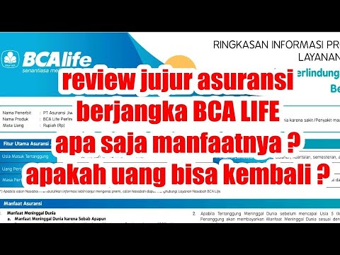 REVIEW JUJUR ASURANSI JIWA BERJANGKA BCA LIFE