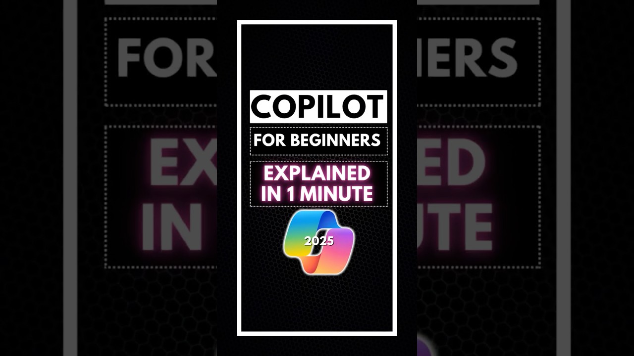 Microsoft Copilot in 1 Minute (2025 Beginner Guide) 🚀