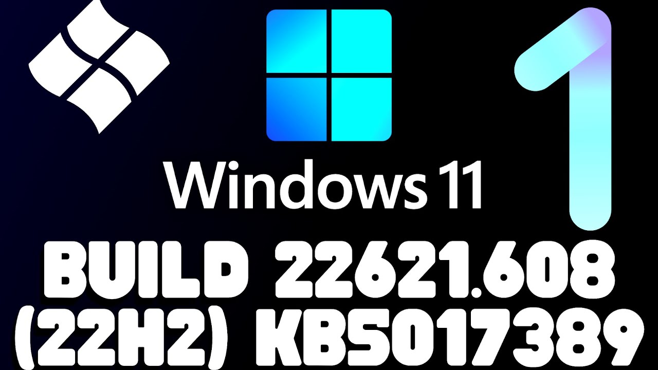 Windows 11 KB5017389: Primeira Atualização Pós 22H2